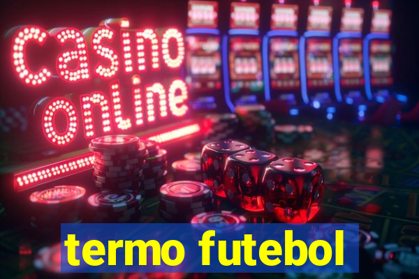 termo futebol