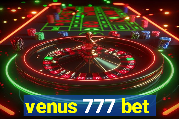 venus 777 bet