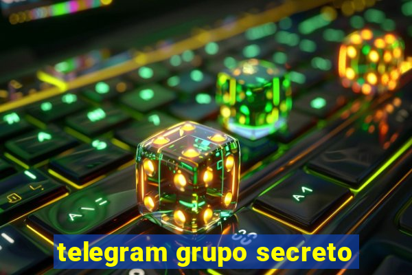 telegram grupo secreto