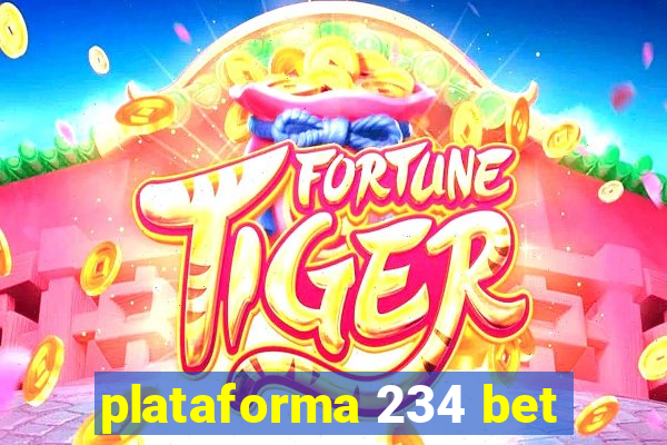 plataforma 234 bet