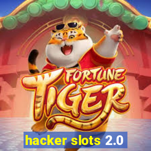 hacker slots 2.0