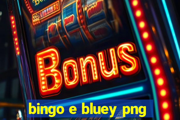 bingo e bluey png