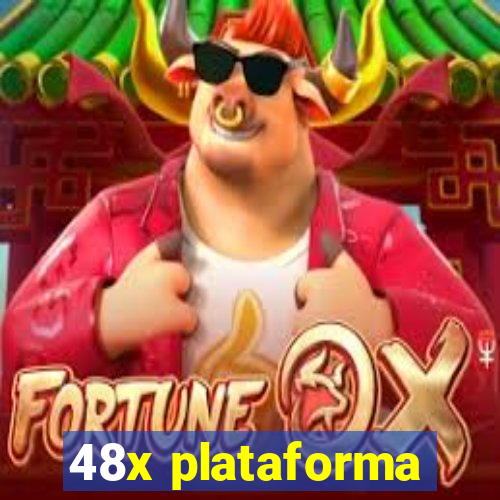 48x plataforma