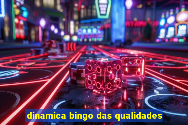 dinamica bingo das qualidades