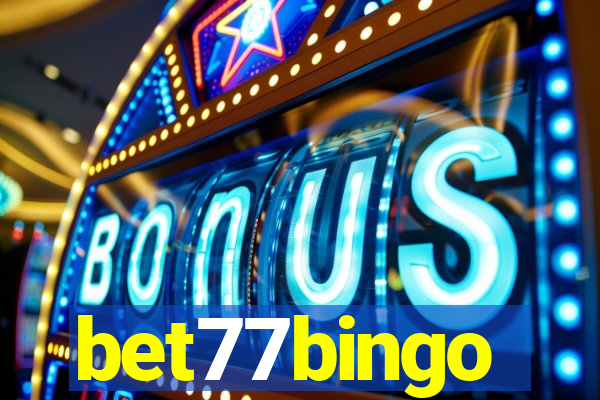 bet77bingo